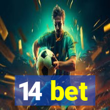 14 bet